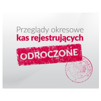 Przegląd techniczny kasy fiskalnej – odroczony, jeśli złożysz wniosek